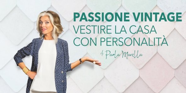 Il vintage in casa secondo Paola Marella | Facile Ristrutturare Il vintage in casa secondo Paola Marella